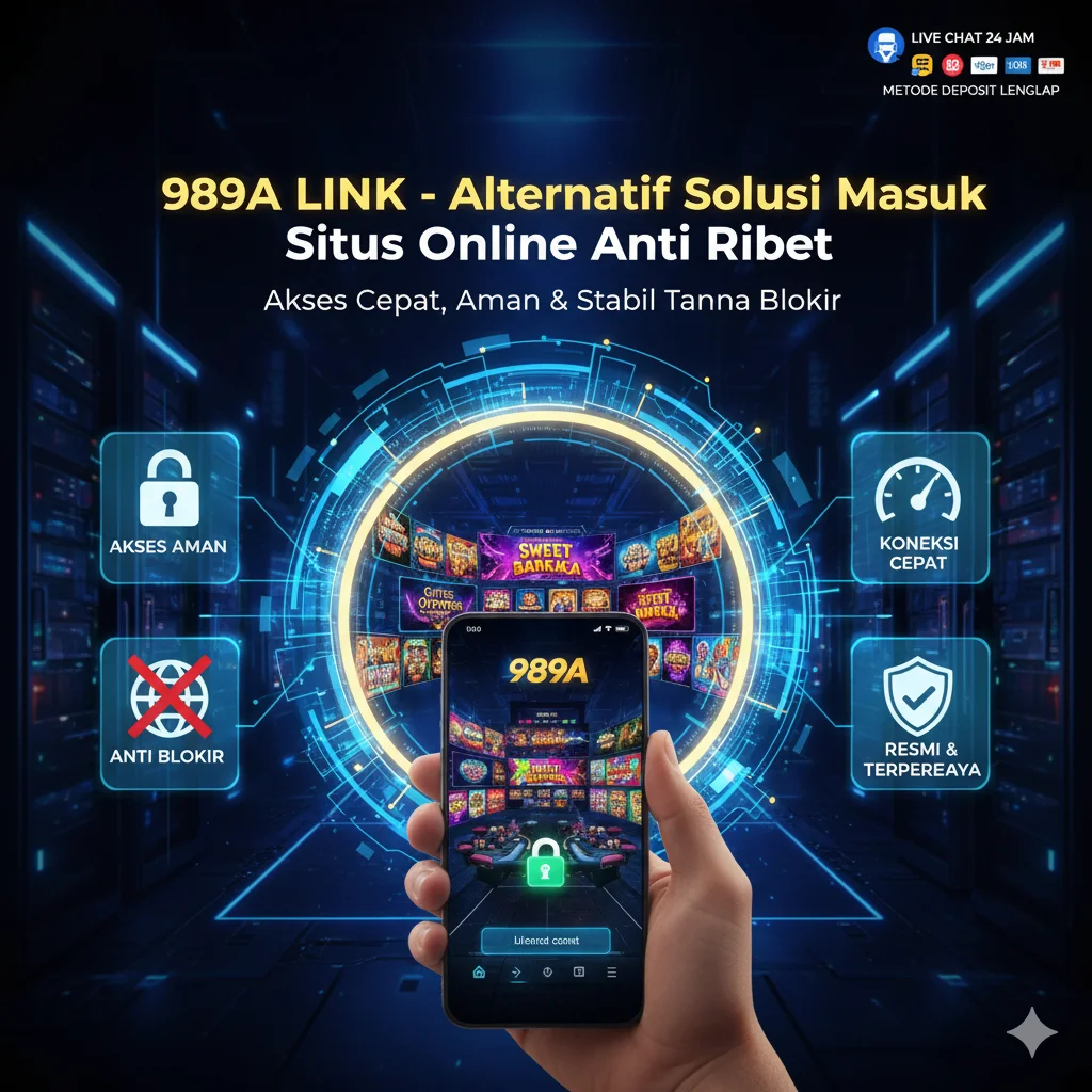 989A LINK - Alternatif Solusi Masuk Situs